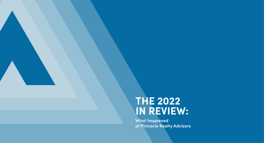 Cover image for The 2022 in review: What happened at Pinnacle Realty Advisors