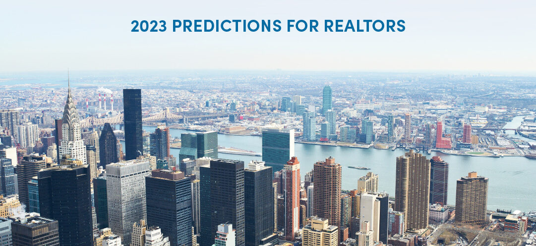 2023 predictions for realtors with skyscrapers